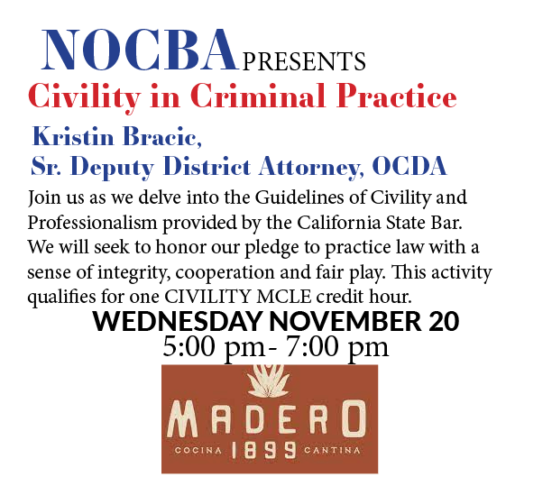 Video Archive ~ Civility with Sr Deputy District Attorney Kristin Bracie